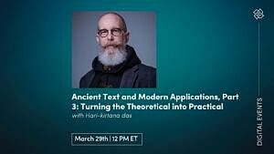 CE Workshop | Ancient Text and Modern Applications, Part 3: Turning the Theoretical into Practical