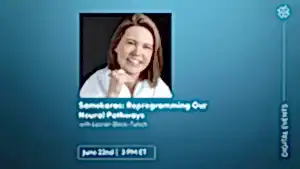 CE Workshop | Samskaras: Reprogramming Our Neural Pathways