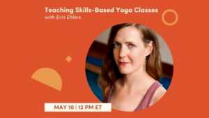 CE Workshop | Teaching Skills-Based Yoga Classes