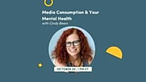 CE Workshop | Media Consumption & Your Mental Health