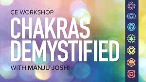 CE Workshop | Chakras Demystified, Part 1
